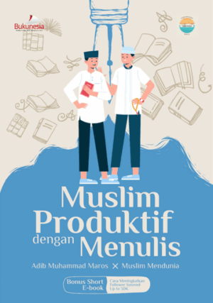 buku muslim produktif dengan menulis