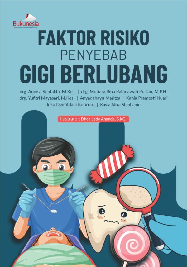 Buku Faktor Risiko Penyebab Gigi Berlubang