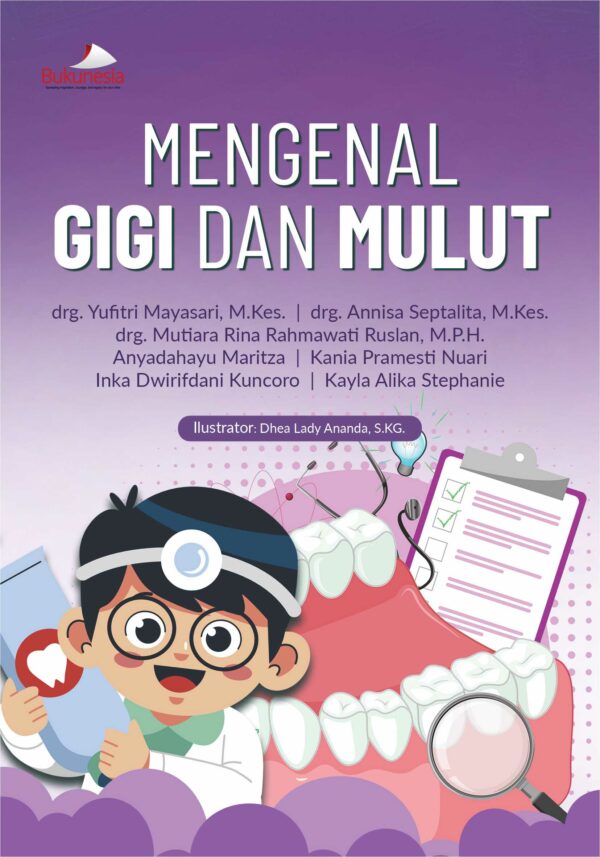 Buku Mengenal Gigi dan Mulut