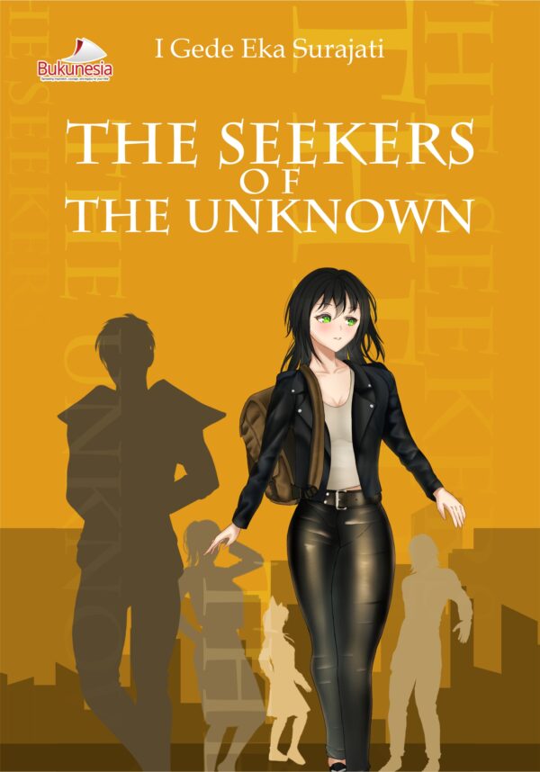 Buku The Seekers of The Unknown
