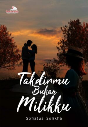 Buku Takdirmu Bukan Milikku