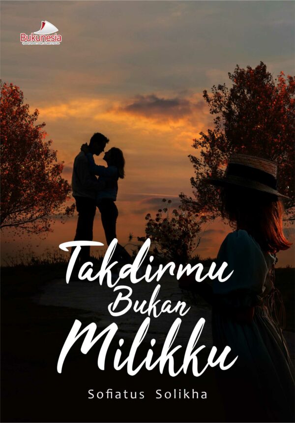 Buku Takdirmu Bukan Milikku