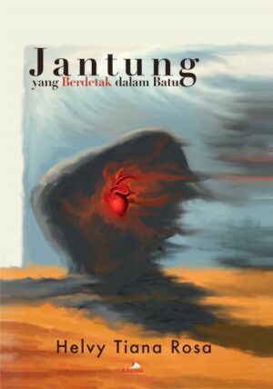 Buku Jantung yang Berdetak dalam Batu
