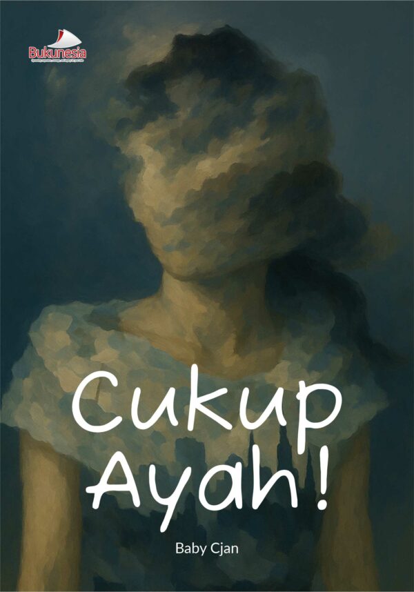 Buku Cukup Ayah!