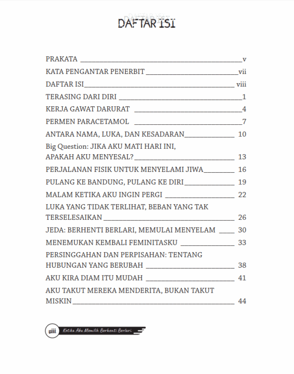 Buku Ketika Aku Memilih Berhenti Berlari - Gambar 2