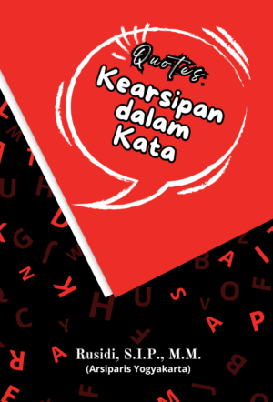 Buku Quotes: Kearsipan Dalam Kata