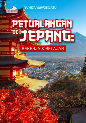 Buku Petualangan di Jepang: Bekerja & Belajar
