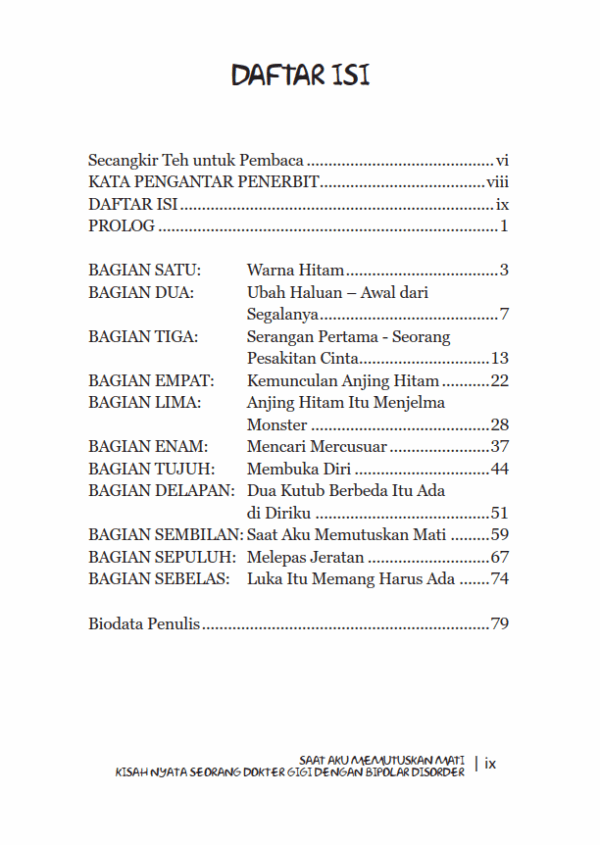 Buku Saat Aku Memutuskan Mati Kisah Nyata Seorang Dokter Gigi dengan Bipolar Disorder - Gambar 2