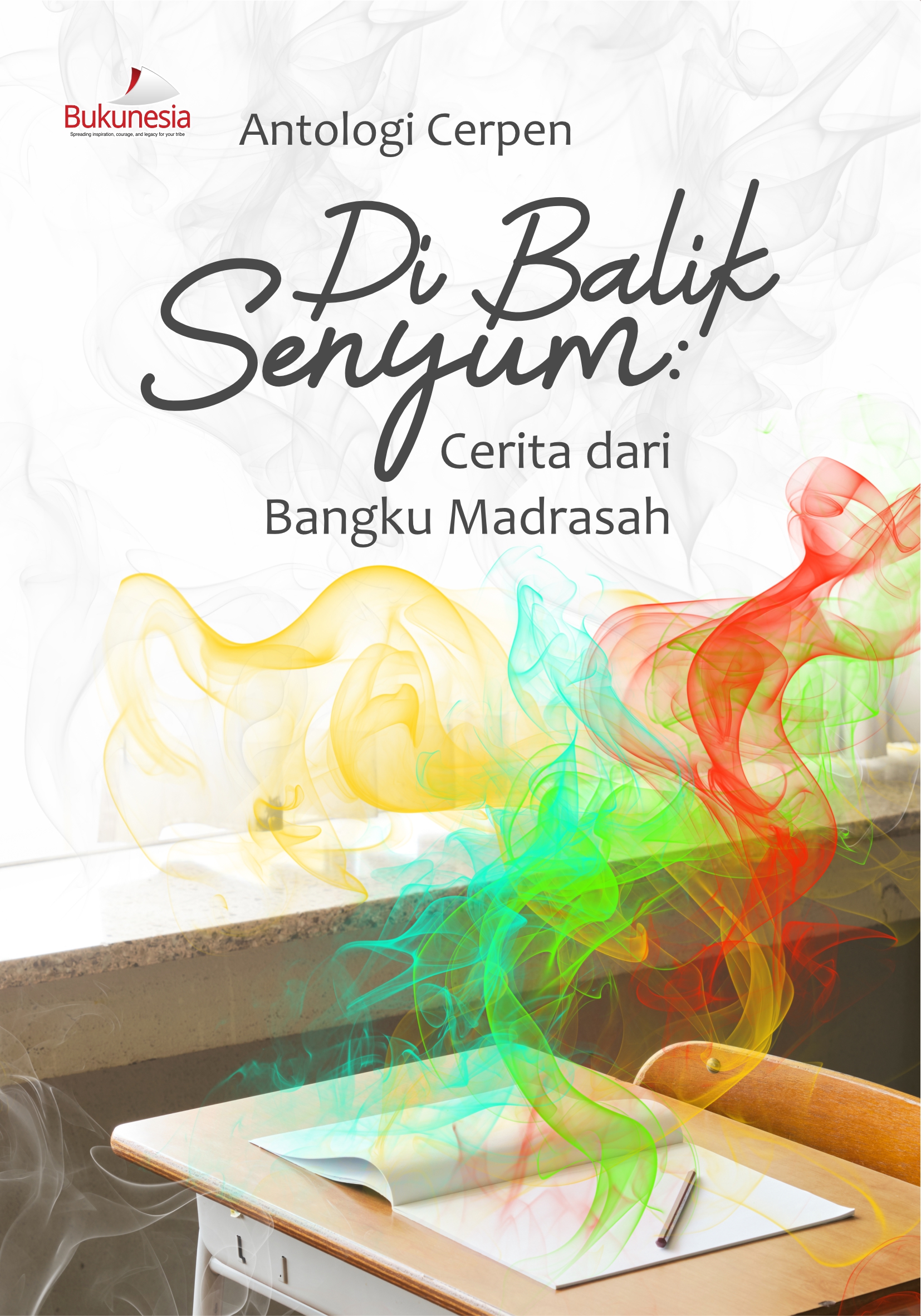 Di Balik Senyum: Cerita dari Bangku Madrasa