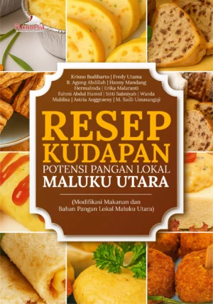 Buku Resep Kudapan Potensi Pangan Lokal Maluku Utara