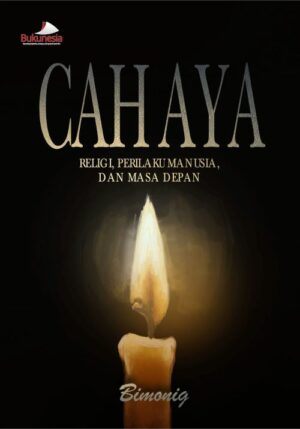 Buku Cahaya Religi, Perilaku Manusia, dan Masa Depan