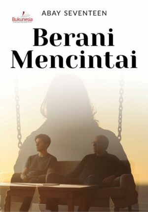 Buku Berani Mencintai
