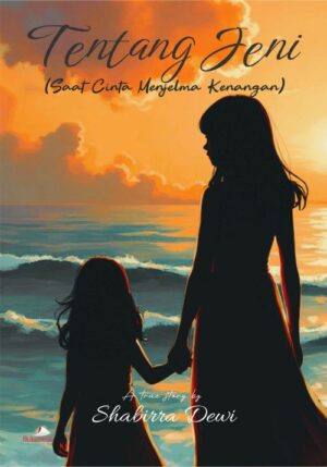 Buku Tentang Jeni (Saat Cinta Menjelma Kenangan)