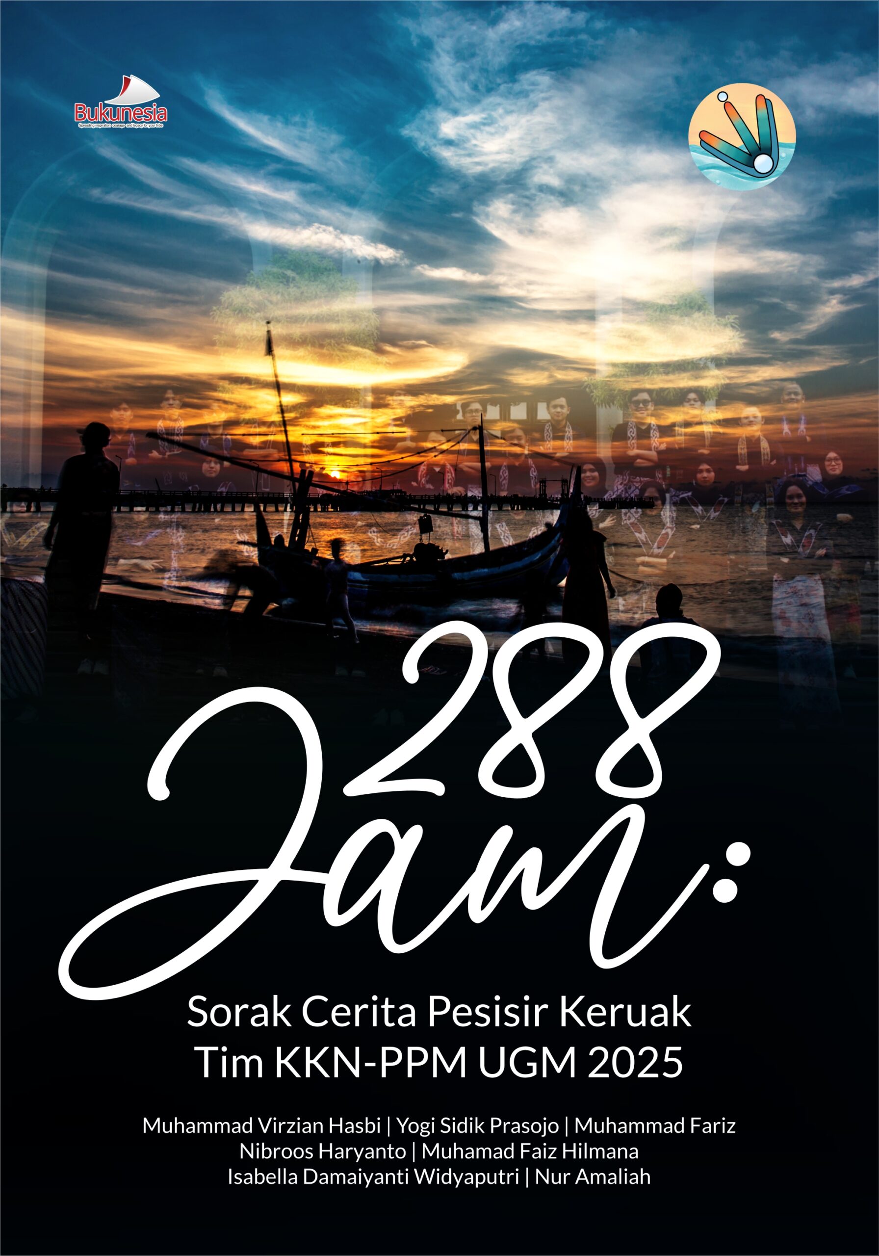 Buku 288 Jam: Sorak Cerita Pesisir Keruak Tim KKN-PPM UGM 2025