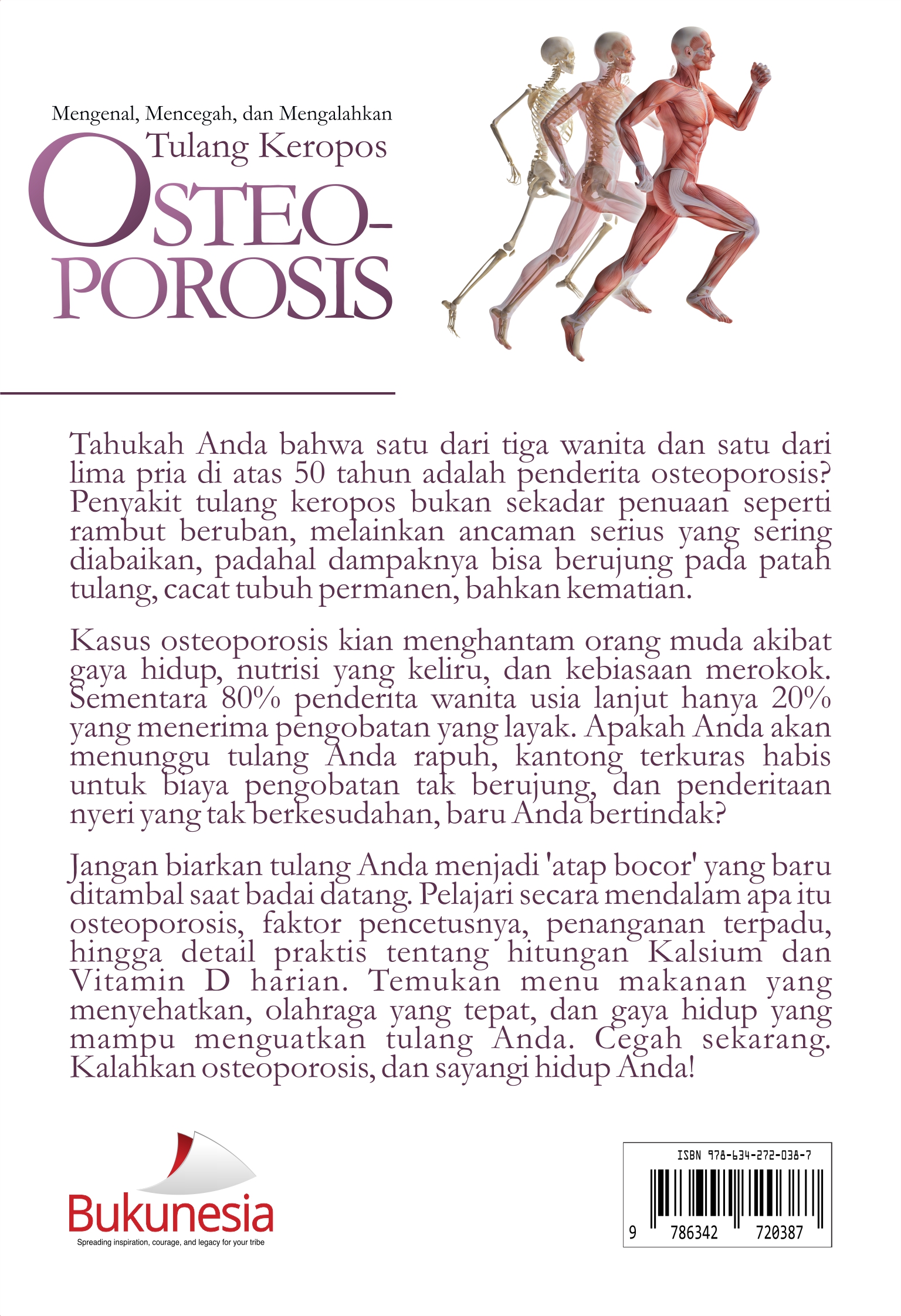 Buku Mengenal, Mencegah dan Mengalahkan Tulang Keropos Osteoporosis - Gambar 3
