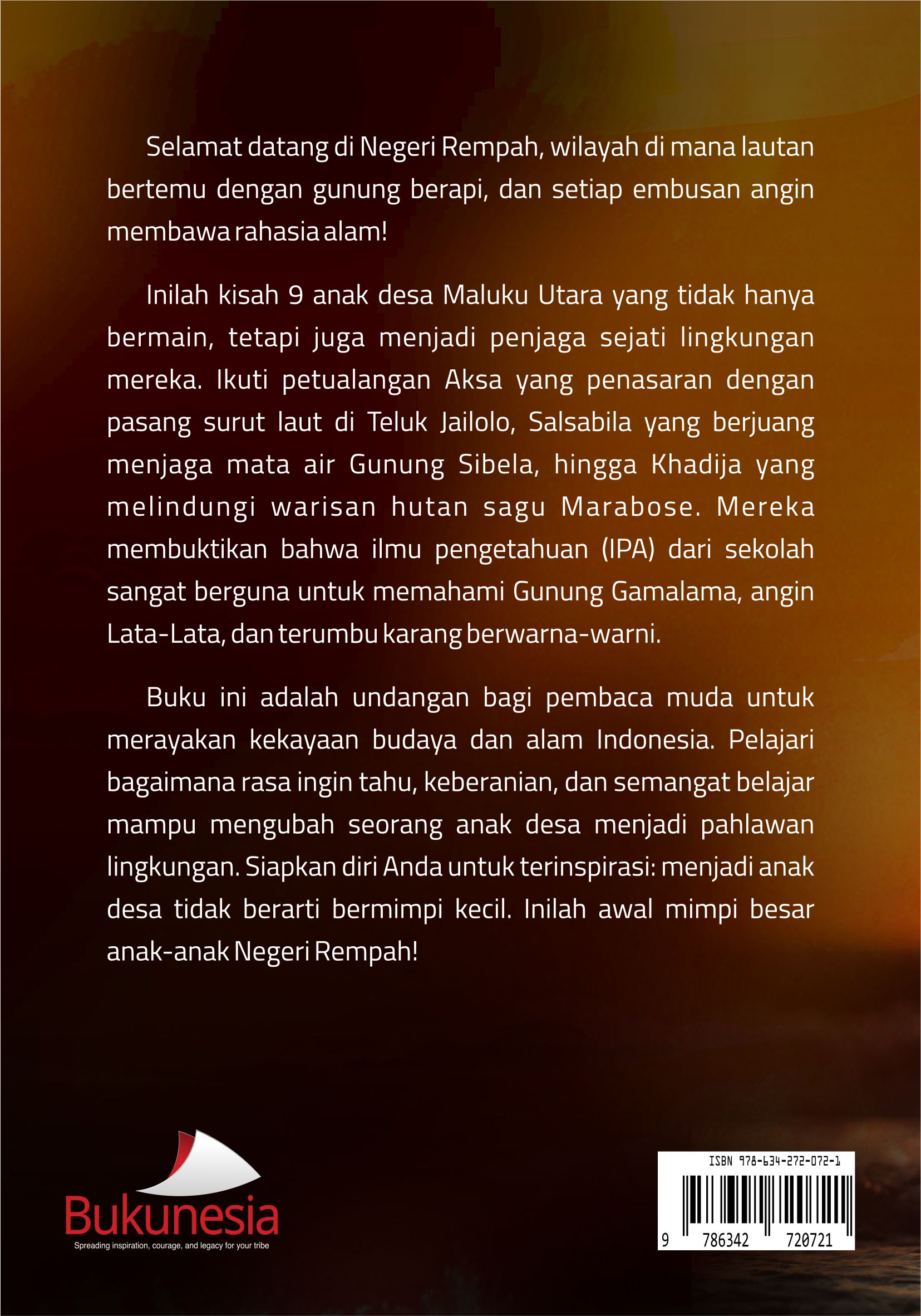 Buku Cerita Anak Negeri Rempah Petualangan Anak Desa Maluku Utara yang Cinta Alam dan Ilmu Pengetahuan - Gambar 3