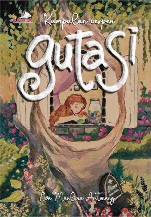 Buku Kumpulan Cerpen Gutasi