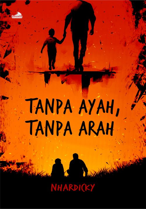 Buku Tanpa Ayah, Tanpa Arah