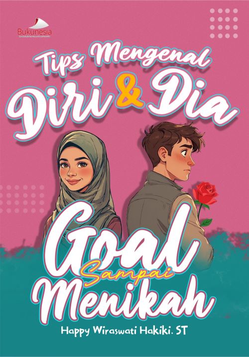 Buku Tips Mengenal Diri & Dia Goal Sampai Menikah