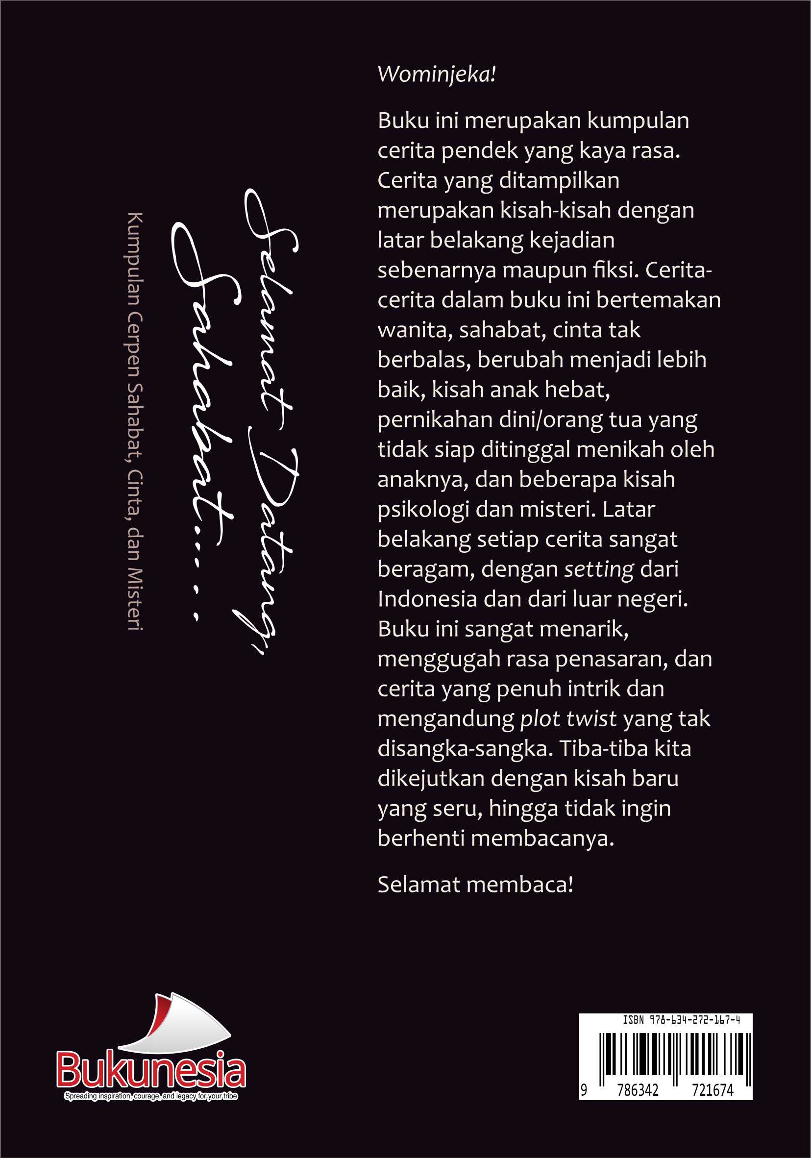 Buku Selamat Datang, Sahabat...... Kumpulan Cerpen Sahabat, Cinta, dan Misteri - Gambar 3
