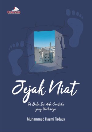 Buku Jejak Niat Di Buku ini ada Ceritaku yang Berharga