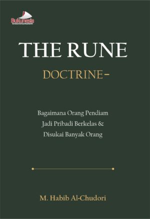 Buku The Rune Doctrine - Bagaimana Orang Pendiam Jadi Pribadi Berkelas & Disukai Banyak Orang