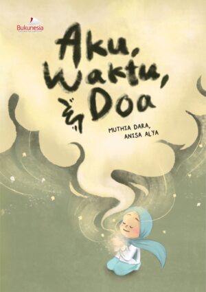 Buku Aku, Waktu, & Doa