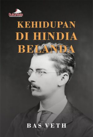 Buku Kehidupan Di Hindia Belanda