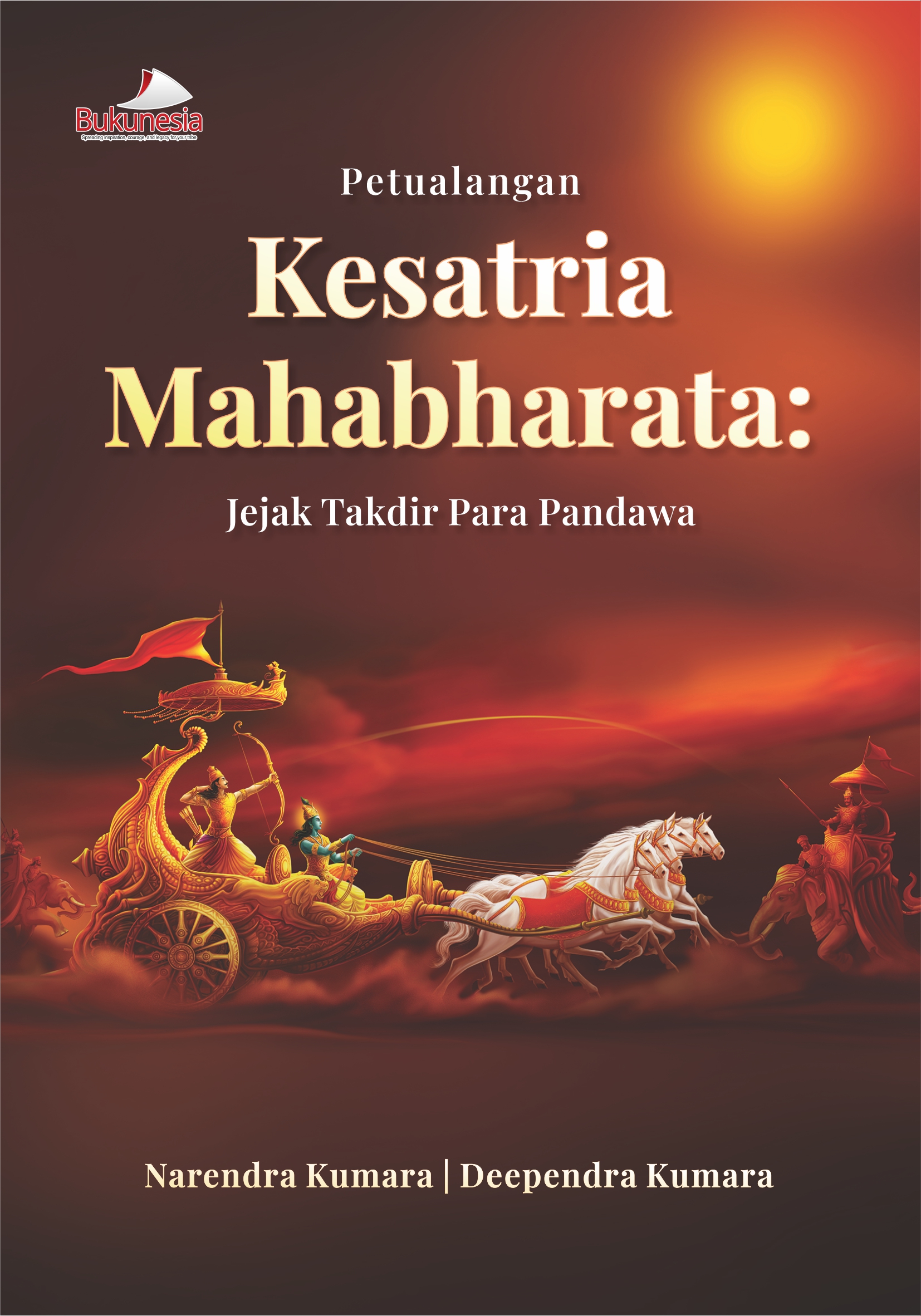 Buku Petualangan Kesatria Mahabharata: Jejak Takdir Para Pandawa