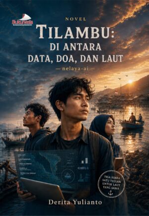Buku Tilambu: Di Antara Data, Doa, dan Laut