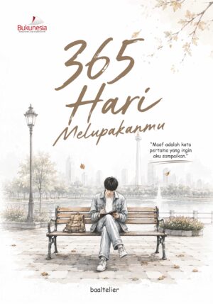 Buku 365 Hari Melupakanmu
