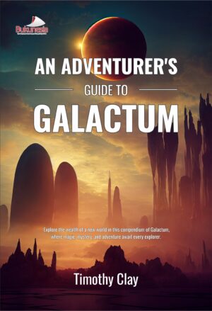 Buku An Adventurer's Guide to Galactum Explore the wealth of a new world in this compendium of Galactum, where magic, mystery, and adventure await every explorer