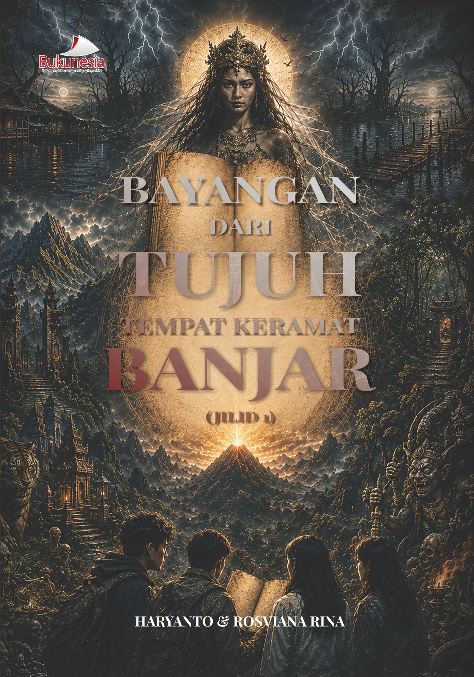 Buku Bayangan dari Tujuh Tempat Keramat Banjar (Jilid 1)