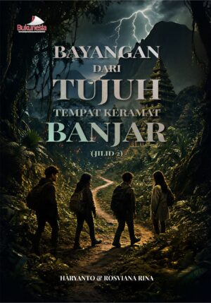 Buku Bayangan dari Tujuh Tempat Keramat Banjar (Jilid 2)