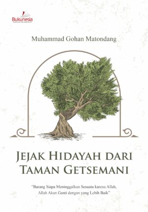 Buku Jejak Hidayah dari Taman Getsemani