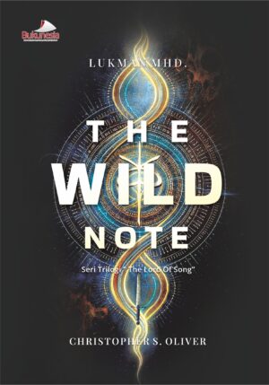 Buku The Wild Note Seri Trilogi "The Lord of Song"