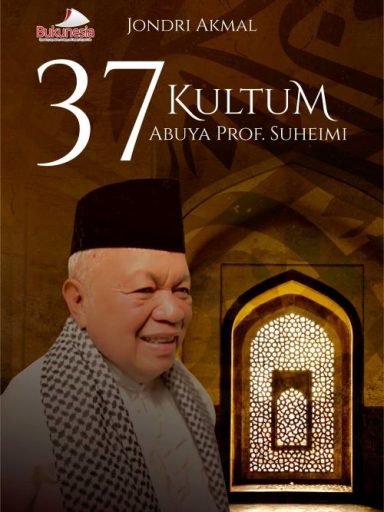 Buku 37 Kultum Abuya Prof. Suheimi
