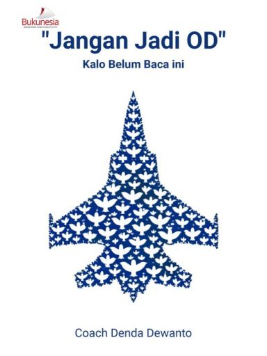 Buku “Jangan Jadi OD” Kalo Belum Baca ini