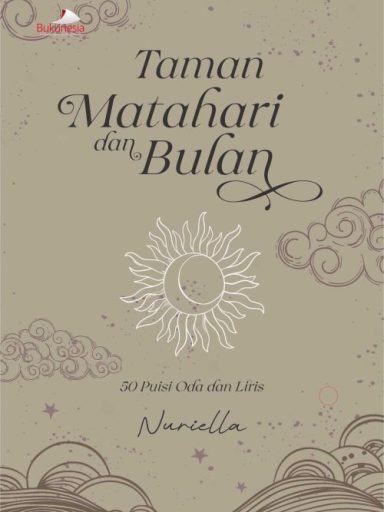 Buku Taman Matahari dan Bulan: 50 Puisi Oda dan Liris